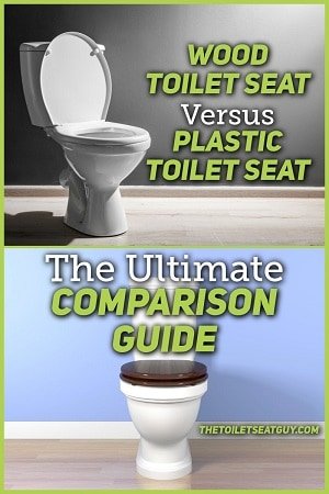 Wood Vs Plastic Toilet Seat