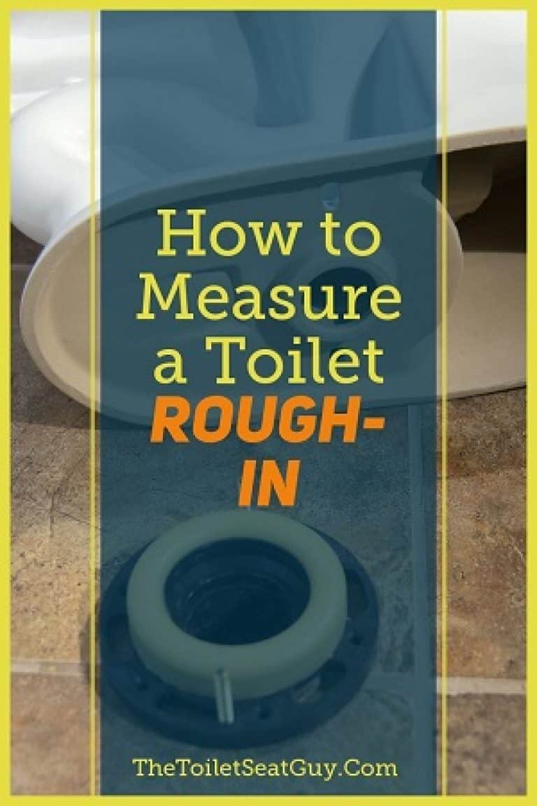 How to Measure a Toilet Rough-in - An Easy to Follow Guide