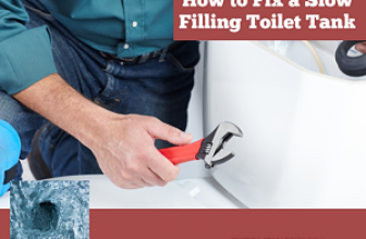 How to Fix a Slow Filling Toilet Tank – 5 Simple Solutions