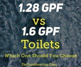 1.28 GPF vs 1.6 GPF Toilets – Which One Should You Choose