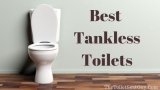 Best Tankless Toilet Reviews – The Ultimate Space Saving Toilets